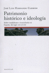 PATRIMONIO HISTÓRICO E IDEOLOGÍA