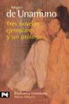 TRES NOVELAS EJEMPLARES Y UN PROLOGO