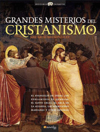 GRANDES MISTERIOS DEL CRISTIANISMO, LOS