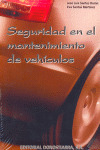 SEGURIDAD EN EL MANTENIMIENTO DE VEHICULOS