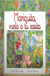 MARIQUITA, VUELA A TU CASITA