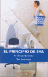 PRINCIPIO DE EVA, EL