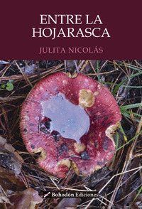 ENTRE LA HOJARASCA