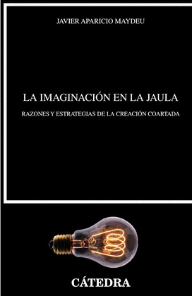 IMAGINACIÓN EN LA JAULA, LA