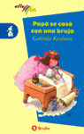 PAPA SE CASO CON UNA BRUJA