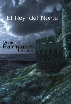 EL REY DEL NORTE