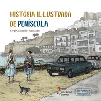 HISTÒRIA IL·LUSTRADA DE PENÍSCOLA
