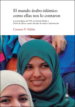 EL MUNDO ARABO-ISLAMICO COMO ELLAS NOS LO CONTARON