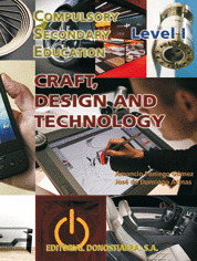 CRAFT, DESIGN AND TECHNOLOGY, LEVEL I. COMPULSORY SECONDARY EDUCATION