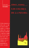 COLORES DE LA INFAMIA, LOS