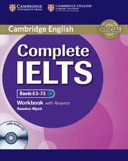 COMPLETE IELTS BANDS 6.5-7.5 WORKBOOK WITH ANSWERS WITH AUDIO CD
