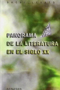 PANORAMA DE LA LITERATURA EN EL S.XX - BACHILLERAT