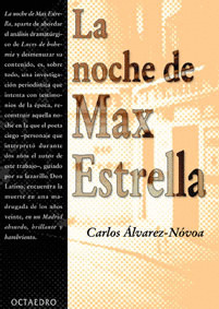 NOCHE DE MAX ESTRELLA, LA