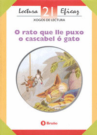 O RATO QUE PUXO CASCABEL O GATO XOGO DE LECTURA