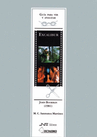 GUIA PARA VER: EXCALIBUR