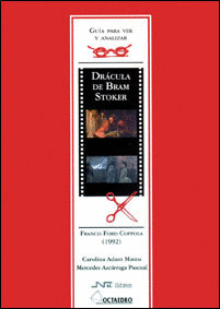 GUIA PARA VER Y ANALIZAR: DRACULA DE BRAM STOKER