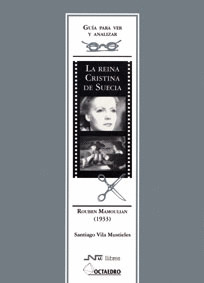 LA REINA CRISTINA DE SUECIA - GUIA PARA VER Y ANALIZAR