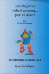 LAS MEJORES FELICITACIONES-- POR EL MOVIL