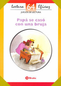 PAPA SE CASO CON UNA BRUJA
