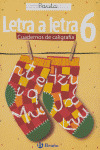 CALIGRAFIA LETRA A LETRA PAUTA 6