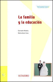 LA FAMILIA Y LA EDUCACION