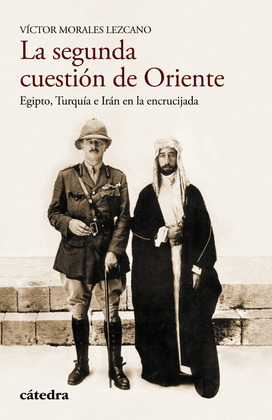 SEGUNDA CUESTIÓN DE ORIENTE, LA