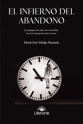 INFIERNO DEL ABANDONO, EL