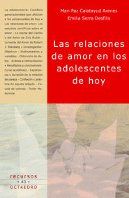 RELACIONES DE AMOR EN LOS ADOLESCENTES DE HOY, LAS