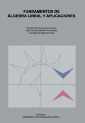 FUNDAMENTOS DE ÁLGEBRA LINEAL Y APLICACIONES