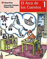 EL ARCA DE LOS CUENTOS, 1. LECTURAS, 1º PRIMARIA