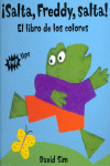 ¡SALTA, FREDDY, SALTA!