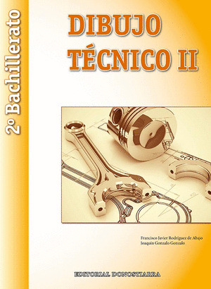 DIBUJO TECNICO II. 2º BACHILLERATO