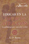 EDUCAR EN LA LEY DE LA ATRACCIÓN