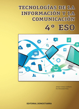 TECNOLOGIA DE LA INFORMACION Y COMUNICACION 4º ESO