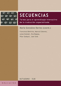 SECUENCIAS. TAREAS PARA EL APRENDIZAJE INTERACTIVO