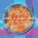 POESÍA A FUEGO LENTO