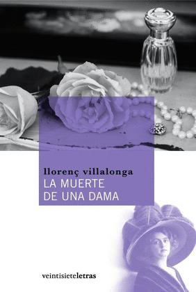 MUERTE DE UNA DAMA, LA