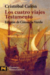LOS CUATRO VIAJES. TESTAMENTO