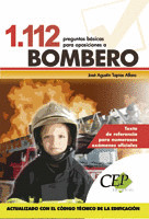 1.112 PREGUNTAS BÁSICAS PARA OPOSICIONES A BOMBERO