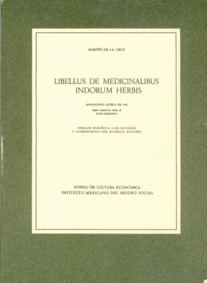CODICE CRUZ BADIANO (2T)(LIBELLUS MEDICINALIBUS)