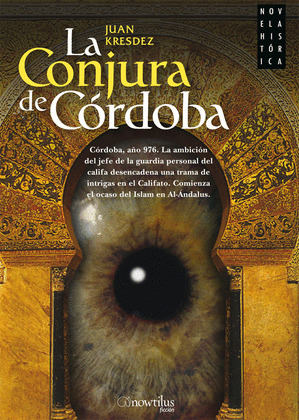 LA CONJURA DE CÓRDOBA