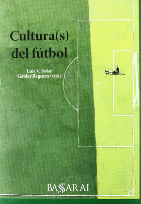 CULTURA(S) DEL FUTBOL