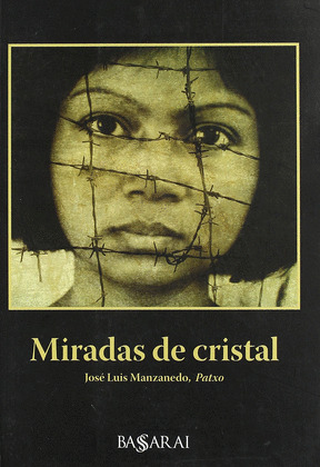 MIRADAS DE CRISTAL