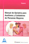 MANUAL DE GERIATRIA PARA AUXILIARES Y CUIDADORES DE PERSONAS MAYORES