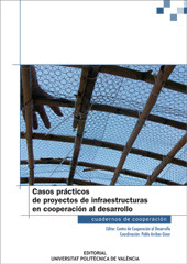 CASOS PRACTICOS DE PROYECTOS DE INFRAESTRUCTURAS EN COOPERACION AL DESARROLLO