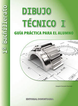 1 BACH DIBUJO TÉCNICO GUÍA PRÁCTICA (2022)
