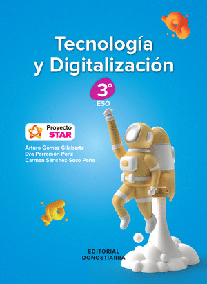 ESO 3 TECNOLOGÍA Y DIGITALIZACIÓN - PROYECTO STAR (2022)