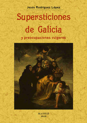SUPERSTICIONES DE GALICIA (FACSIMIL)