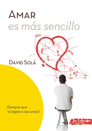 AMAR ES MÁS SENCILLO
