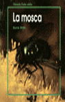 LA MOSCA